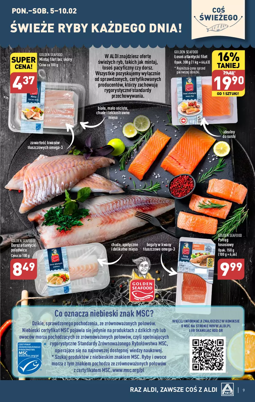 Gazetka promocyjna Aldi - Pełna oferta - ważna 05.02 do 10.02.2024 - strona 9 - produkty: Dorsz, Golden Seafood, Mięso, Mintaj, Omega-3, Owoce, Owoce morza, Polędwica, Pstrąg, Pstrąg łososiowy, Ryby i owoce morza, Sos, Sushi