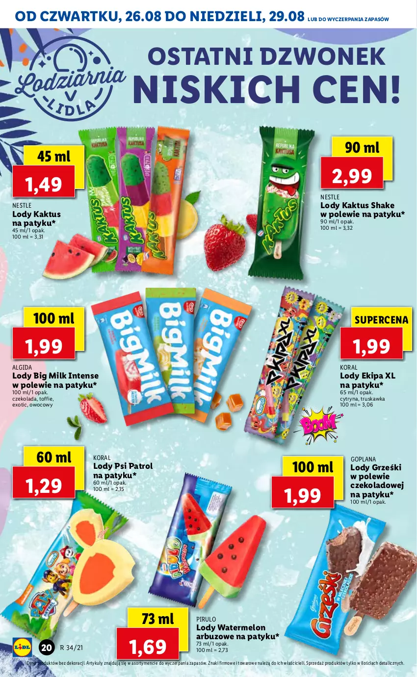 Gazetka promocyjna Lidl - GAZETKA - ważna 26.08 do 29.08.2021 - strona 20 - produkty: Algida, Arbuz, Big Milk, Czekolada, Dzwonek, Goplana, Grześki, Kaktus, LANA, LG, Lody, Melon, Psi Patrol