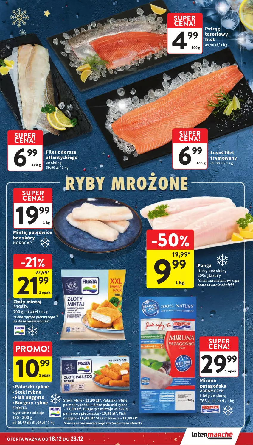 Gazetka promocyjna Intermarche - Gazetka Intermarche - ważna 18.12 do 23.12.2025 - strona 15 - produkty: Burger, Dorsz, Filet z dorsza atlantyckiego, Frosta, Lazur, Mintaj, Miruna, Paluszki rybne, Panga, Pstrąg, Pstrąg łososiowy, Sos, Stek, Tago