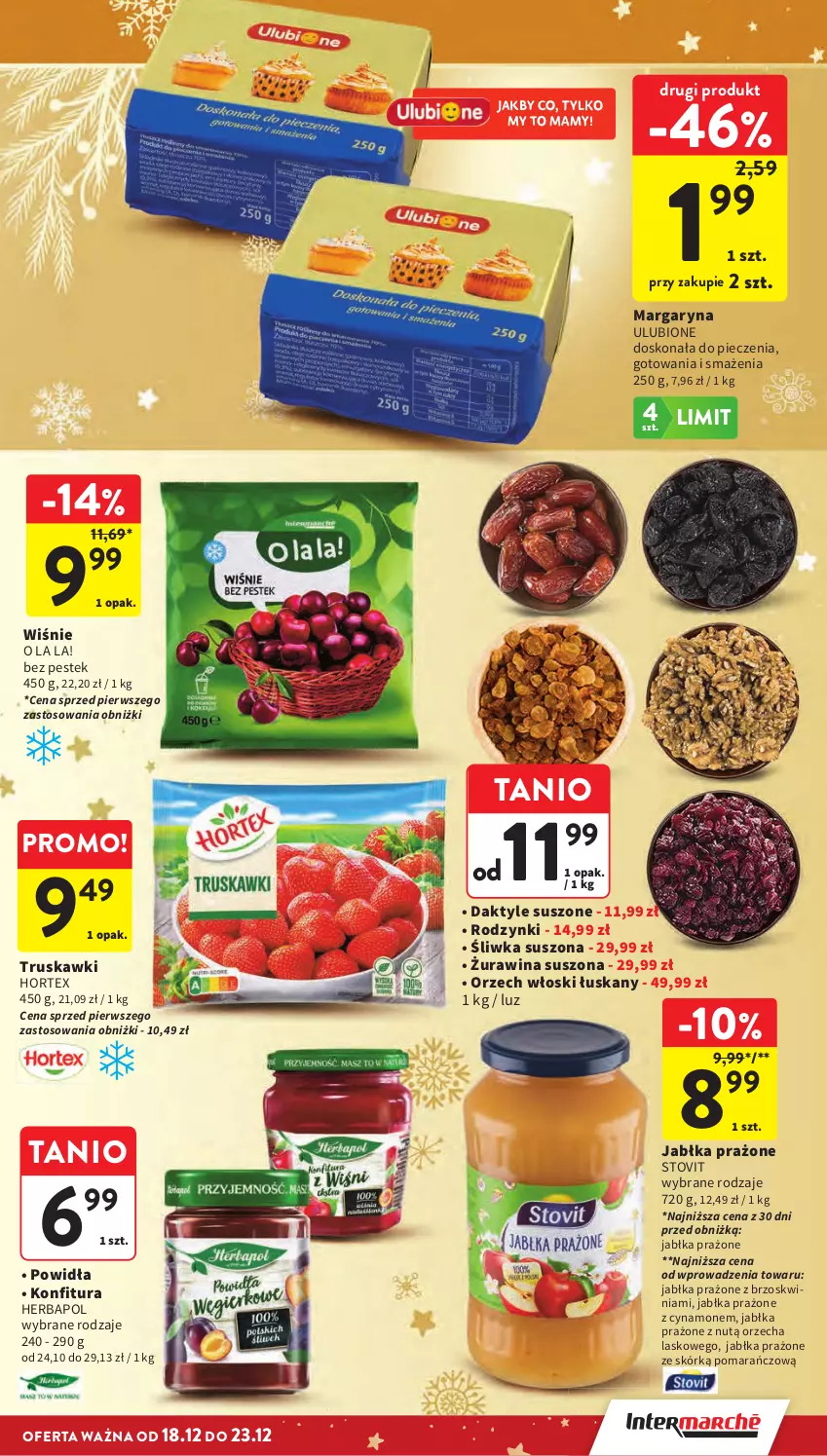 Gazetka promocyjna Intermarche - Gazetka Intermarche - ważna 18.12 do 23.12.2025 - strona 27 - produkty: Daktyle, Herbapol, Hortex, Jabłka, Jabłka prażone, Konfitura, Margaryna, Piec, Rodzynki, Stek, Truskawki