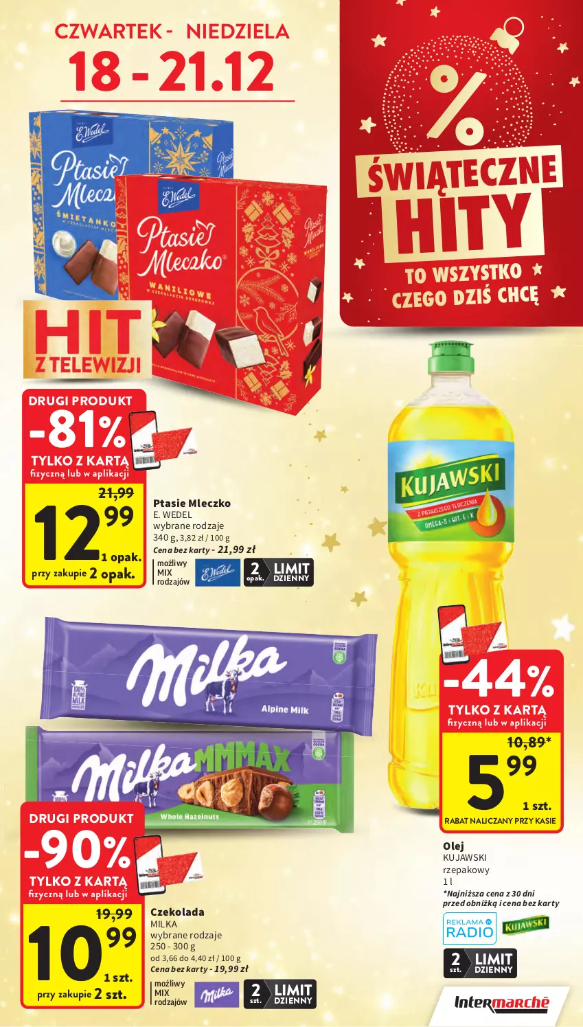 Gazetka promocyjna Intermarche - Gazetka Intermarche - ważna 18.12 do 23.12.2025 - strona 4 - produkty: Czekolada, E. Wedel, Kujawski, Milka, Mleczko, Olej, Ptasie mleczko