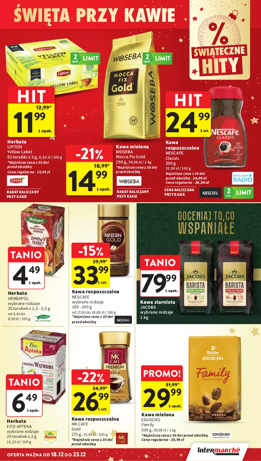 Gazetka promocyjna Intermarche - Gazetka Intermarche - ważna 18.12 do 23.12.2025 - strona 43 - produkty: Apteka, Fa, Herbapol, Herbata, Jacobs, Kawa, Kawa mielona, Kawa rozpuszczalna, Kawa ziarnista, Lipton, Mocca Fix Gold, Woseba
