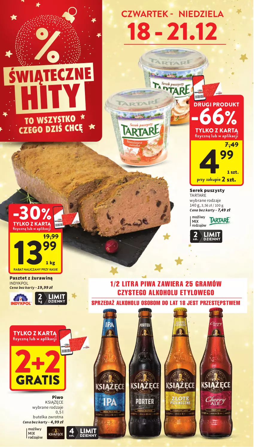 Gazetka promocyjna Intermarche - Gazetka Intermarche - ważna 18.12 do 23.12.2025 - strona 5 - produkty: Gra, Książęce, Pasztet, Piwa, Piwo, Ser, Serek, Serek puszysty, Tarta, Tartare