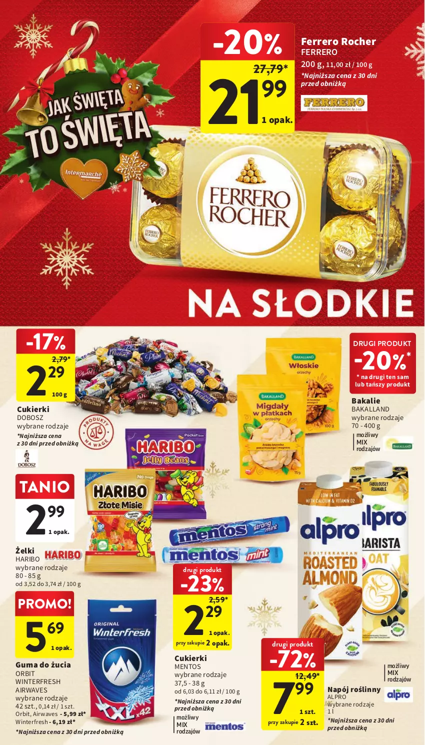 Gazetka promocyjna Intermarche - Gazetka Intermarche - ważna 19.12 do 23.12.2023 - strona 36 - produkty: Alpro, Bakalland, Cukier, Cukierki, Ferrero, Ferrero Rocher, Guma do żucia, Haribo, Mentos, Napój, Napój roślinny, Orbit