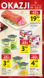 Gazetka promocyjna Intermarche - Gazetka Intermarche - Gazetka - ważna od 23.12 do 23.12.2023 - strona 17 - produkty: Polędwica, Sos, Twaróg, Madej Wróbel, Bonduelle, Twaróg tłusty, Groszek, Kukurydza