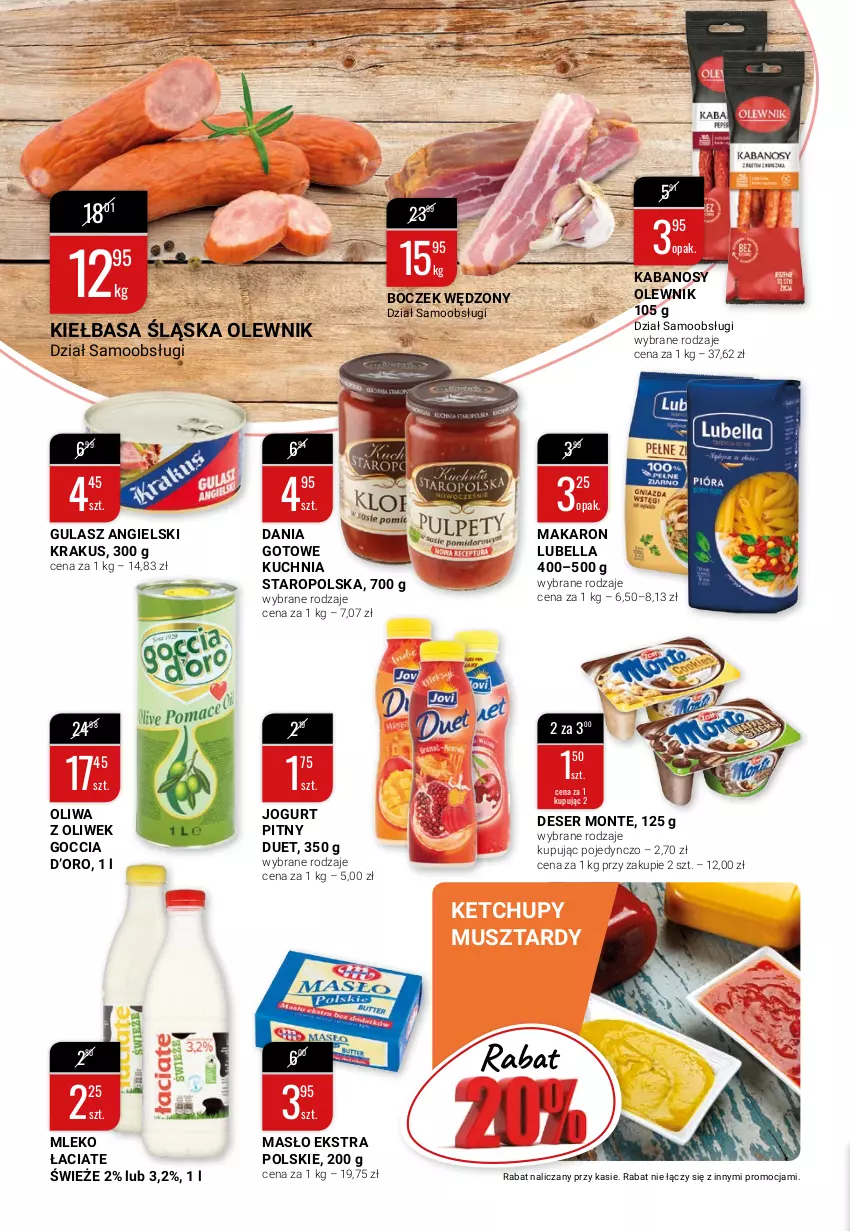 Gazetka promocyjna Bi1 - Słoneczna OFERTOmania - ważna 11.08 do 17.08.2021 - strona 4 - produkty: Bell, Bella, Boczek, Dania gotowe, Deser, Jogurt, Jogurt pitny, Kabanos, Ketchup, Kiełbasa, Kiełbasa śląska, Krakus, Kuchnia, Kuchnia Staropolska, Lubella, Makaron, Masło, Mleko, Monte, Mus, Olewnik, Oliwa z oliwek, Ser