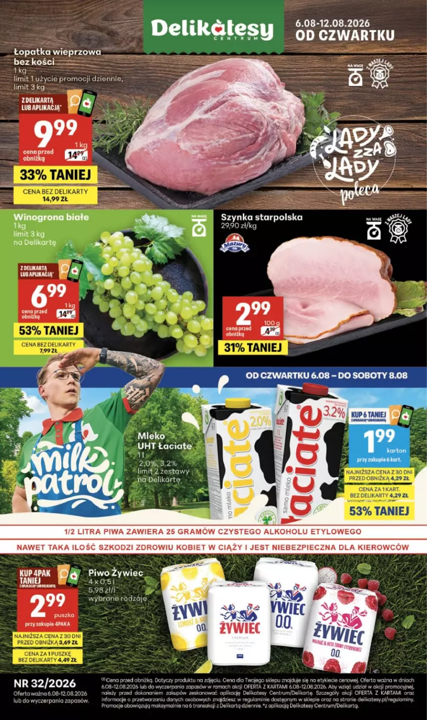 Gazetka promocyjna Delikatesy Centrum - Franczyza DC32 Czwartek - ważna 06.08 do 12.08.2026 - strona 1 - produkty: Fa, Gra, Mleko, Piec, Piwa, Piwo, Rama, Sanki, Szynka, Tran, Wino, Winogrona