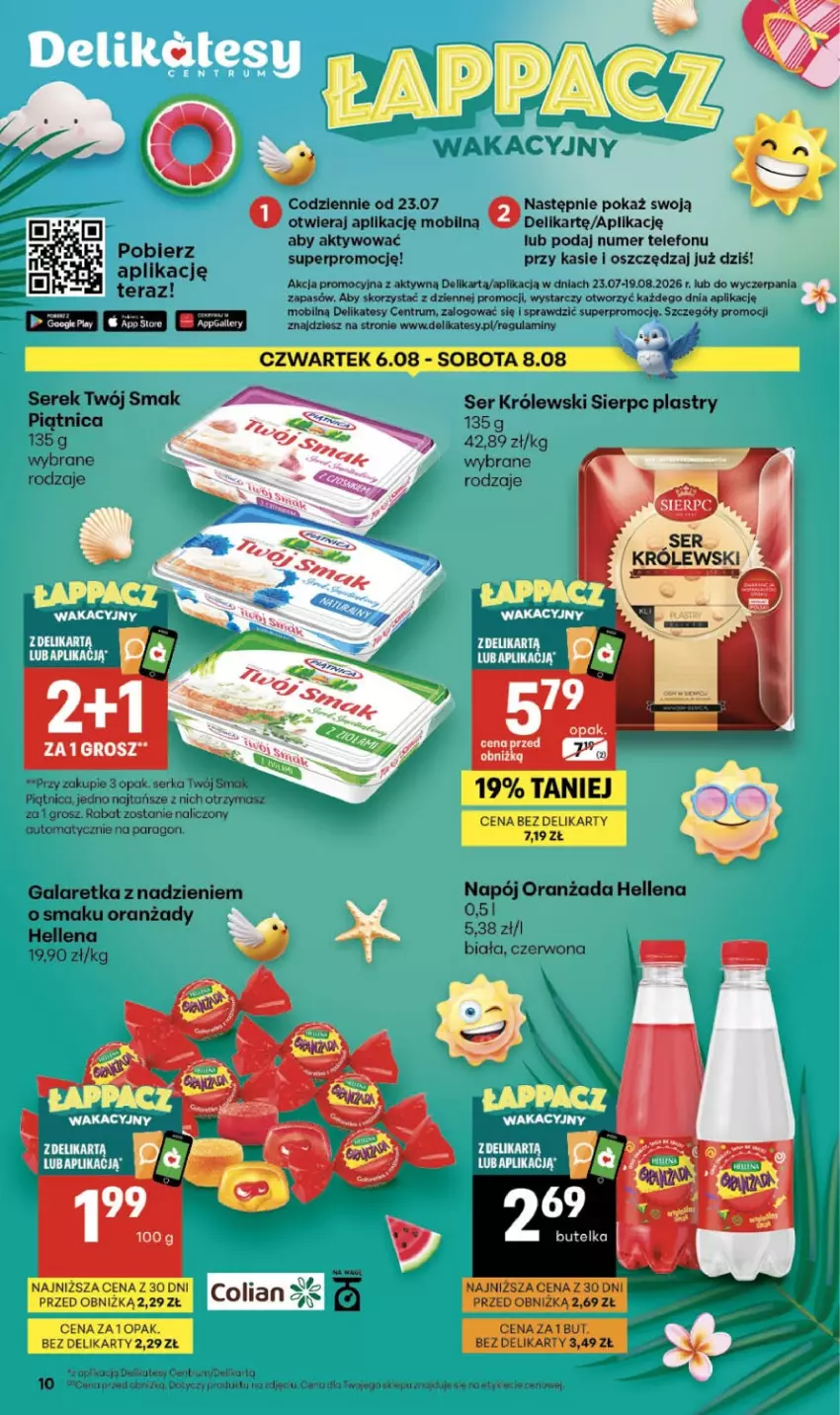 Gazetka promocyjna Delikatesy Centrum - Franczyza DC32 Czwartek - ważna 06.08 do 12.08.2026 - strona 10 - produkty: Gala, Galaretka, Hellena, Królewski, Mobil, Oranżada, Piątnica, Rum, Ser, Serek, Telefon, Twój Smak