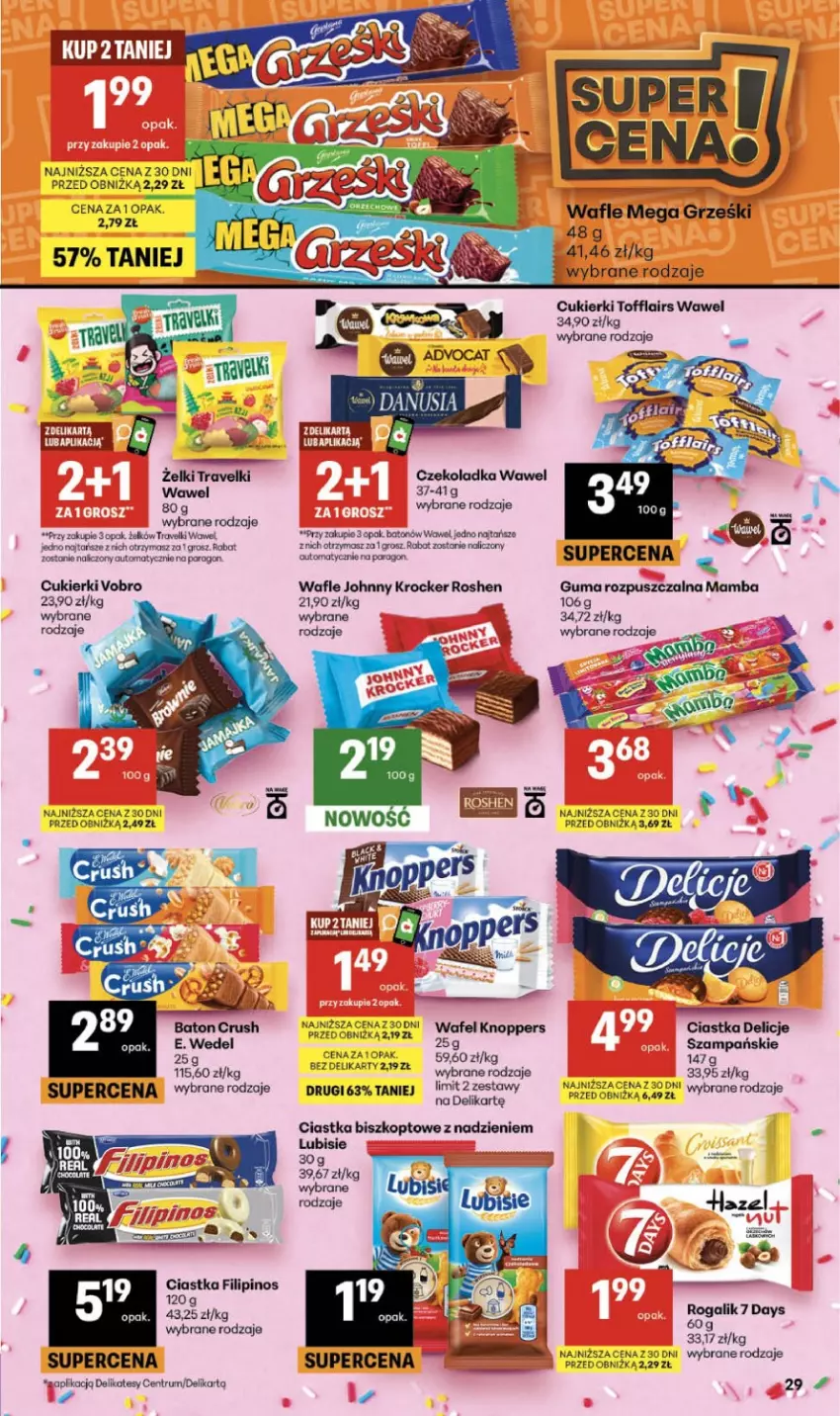 Gazetka promocyjna Delikatesy Centrum - Franczyza DC32 Czwartek - ważna 06.08 do 12.08.2026 - strona 29 - produkty: 7 Days, Baton, Ciastka, Cukier, Cukierki, Delicje, Grześki, Guma rozpuszczalna, Knoppers, Lubisie, Mamba, Rum, Wafle, Wawel