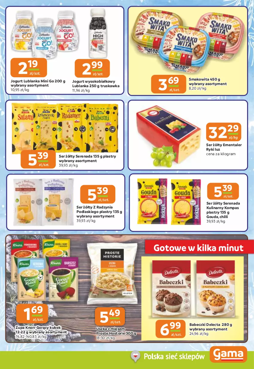 Gazetka promocyjna Gama - Gazetka Gama - ważna 18.12 do 31.12.2025 - strona 7 - produkty: Babeczki, Delecta, Ementaler, Gouda, Gra, Jogurt, Knorr, Kubek, Podlaski, Ser, Smakowita, Sok, Zupa