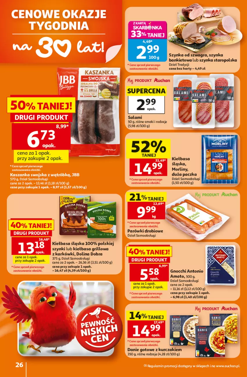 Gazetka promocyjna Auchan - Gazetka 30 Lat Hipermarket Auchan - ważna 25.06 do 01.07.2026 - strona 26 - produkty: Danie gotowe, Gnocchi, Gra, Grill, Kiełbasa, Kiełbasa śląska, Kurczak, Morliny, Parówki, Salami, Szynka