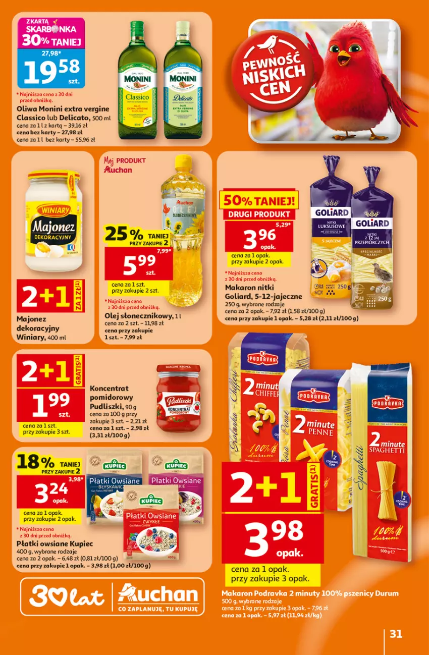 Gazetka promocyjna Auchan - Gazetka 30 Lat Hipermarket Auchan - ważna 25.06 do 01.07.2026 - strona 31 - produkty: Gin, Goliard, Kupiec, Majonez, Makaron, Monini, Olej, Olej słonecznikowy, Piec, Płatki owsiane, Pudliszki, Winiary