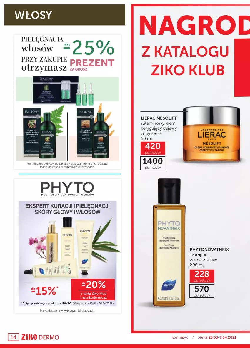 Gazetka promocyjna Ziko - 25 MARCA – 7 KWIETNIA - ważna 25.03 do 07.04.2021 - strona 14 - produkty: Biokap, Fa, Lierac, Okap, Phyto, Szampon