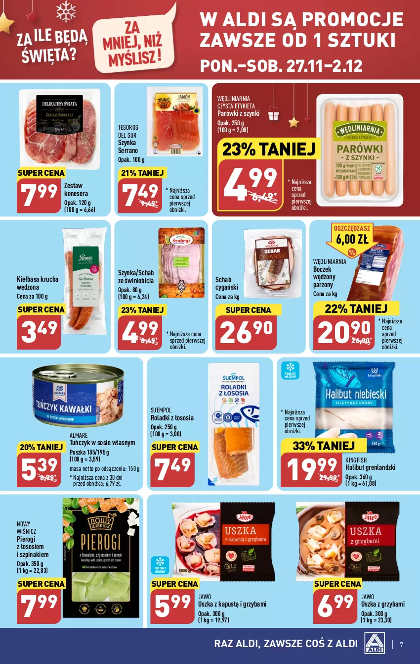 Gazetka promocyjna Aldi - Pełna oferta - ważna 27.11 do 02.12.2023 - strona 7 - produkty: BIC, Boczek, Halibut, Kapustą, Kiełbasa, Kiełbasa krucha, Parówki, Parówki z szynki, Pierogi, Ser, Sos, Suempol, Szpinak, Szynka, Tuńczyk