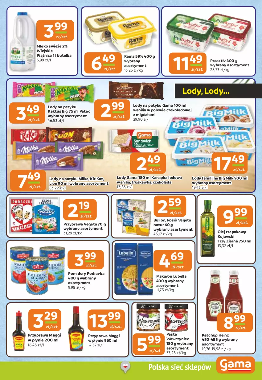 Gazetka promocyjna Gama - Gazetka Gama - ważna 12.06 do 24.06.2025 - strona 7 - produkty: Bell, Bella, Big Milk, Bulion, Czekolada, Fa, Heinz, Kaktus, Ketchup, Kit Kat, Kujawski, Lion, Lody, Lubella, Maggi, Makaron, Milka, Mleko, Olej, Olej rzepakowy, Piątnica, Podravka, Pomidory, Rama, Rosół, Vegeta, Vegeta Natur