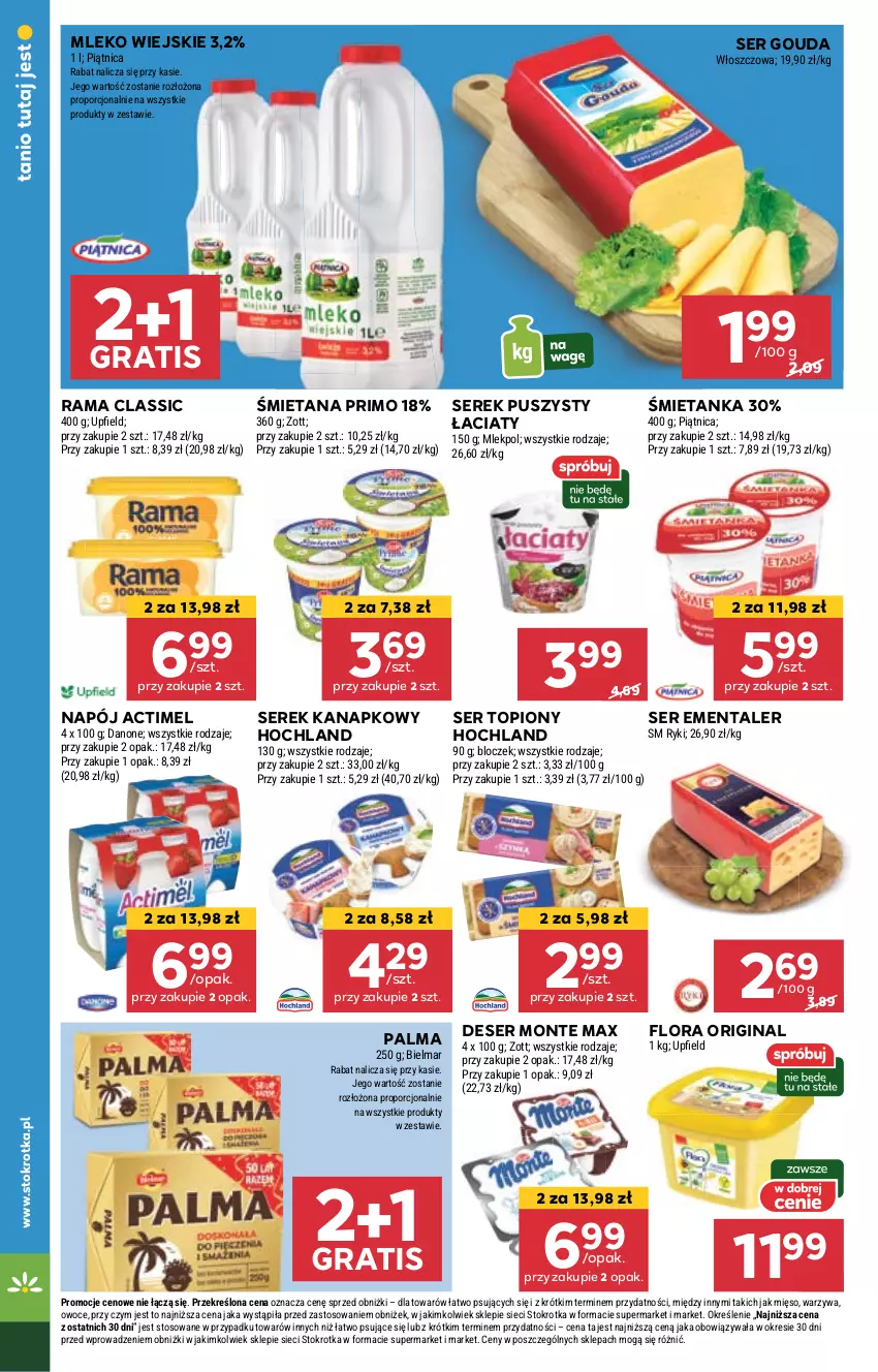 Gazetka promocyjna Stokrotka - Supermarket - ważna 25.04 do 29.04.2024 - strona 16 - produkty: Actimel, Danone, Deser, Ementaler, Flora, Gin, Gouda, Gra, Hochland, Mięso, Mleko, Monte, Napój, Owoce, Palma, Piątnica, Por, Rama, Ser, Ser topiony, Serek, Serek kanapkowy, Serek puszysty, Top, Warzywa, Zott