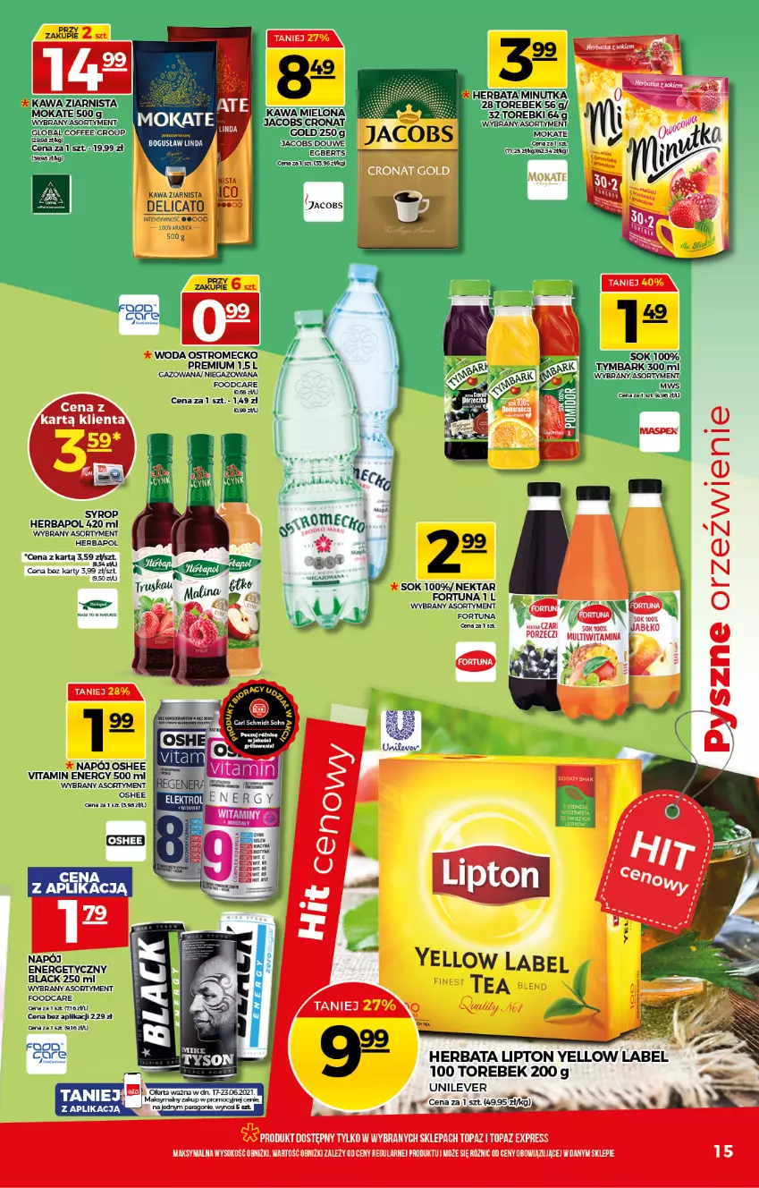 Gazetka promocyjna Topaz - Gazetka - ważna 17.06 do 23.06.2021 - strona 15 - produkty: Herbapol, Herbata, Lipton, Oshee, Por, Sok, Syrop, Top