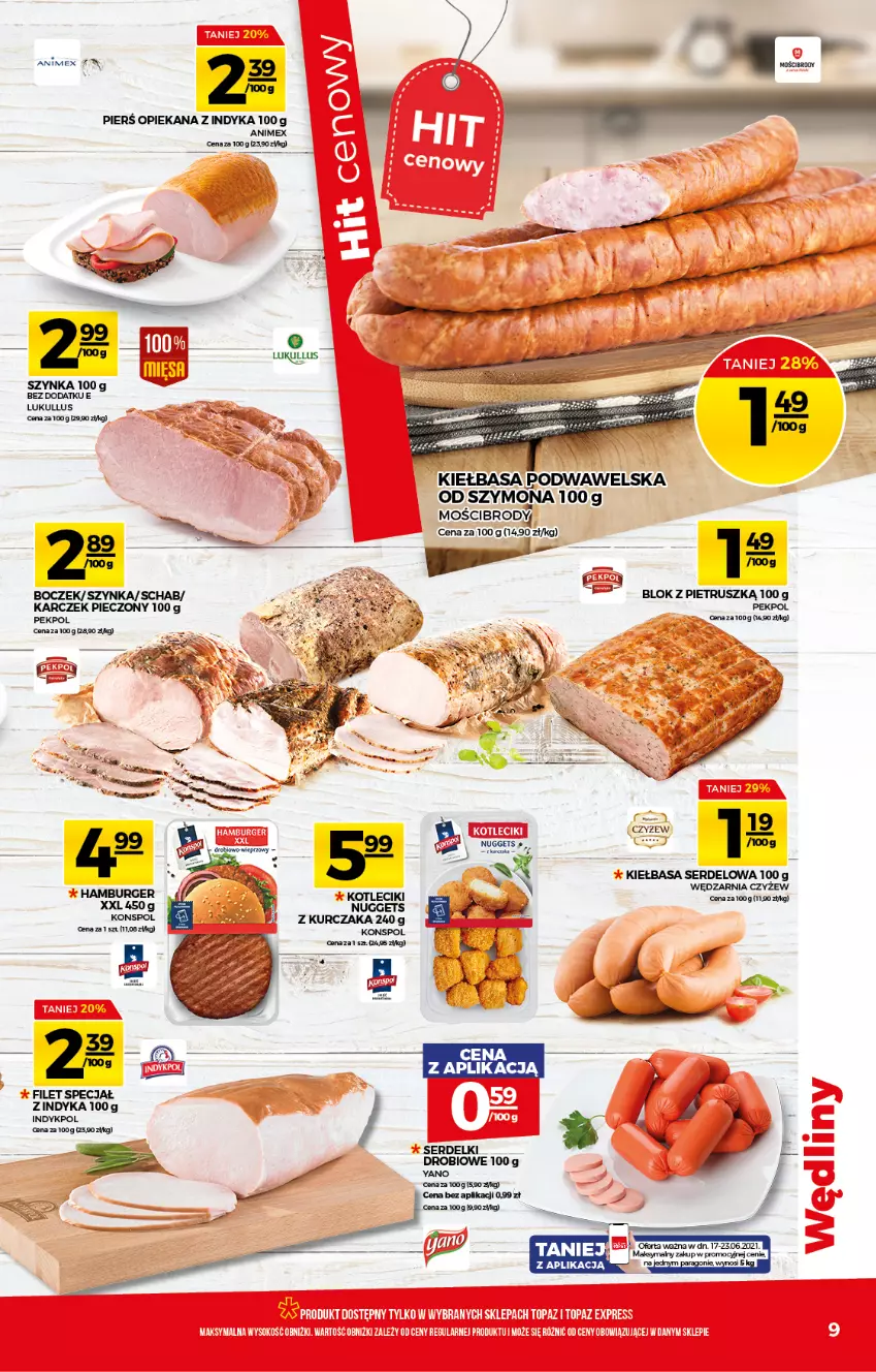 Gazetka promocyjna Topaz - Gazetka - ważna 17.06 do 23.06.2021 - strona 9 - produkty: Boczek, Kiełbasa, Kiełbasa podwawelska, Pekpol, Piec, Ser, Szynka, Wawel