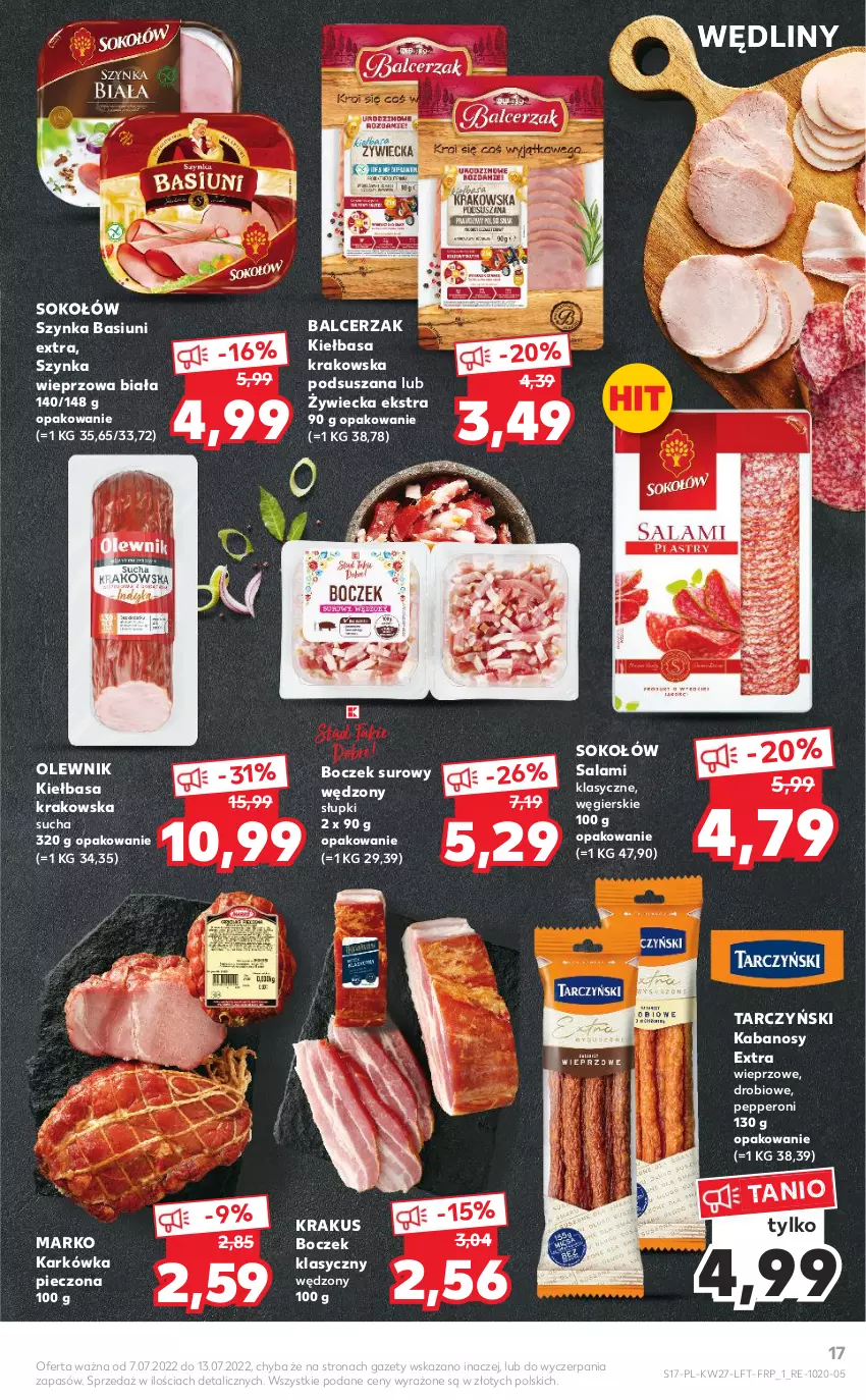 Gazetka promocyjna Kaufland - OFERTA TYGODNIA - ważna 07.07 do 13.07.2022 - strona 17 - produkty: Boczek, Kabanos, Kiełbasa, Kiełbasa krakowska, Krakus, Olewnik, Piec, Salami, Sok, Sokołów, Szynka, Szynka wieprzowa, Tarczyński