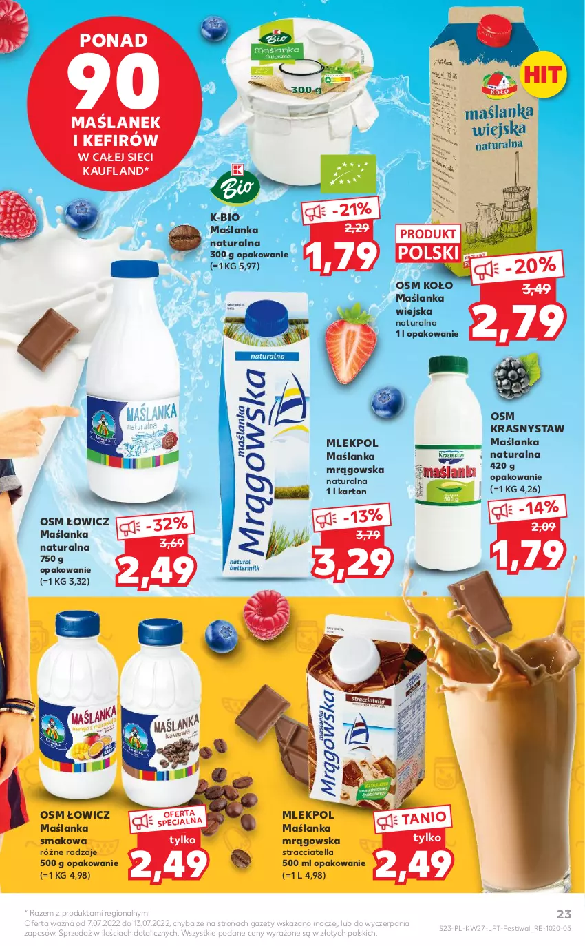 Gazetka promocyjna Kaufland - OFERTA TYGODNIA - ważna 07.07 do 13.07.2022 - strona 23 - produkty: Kefir, Maślanka