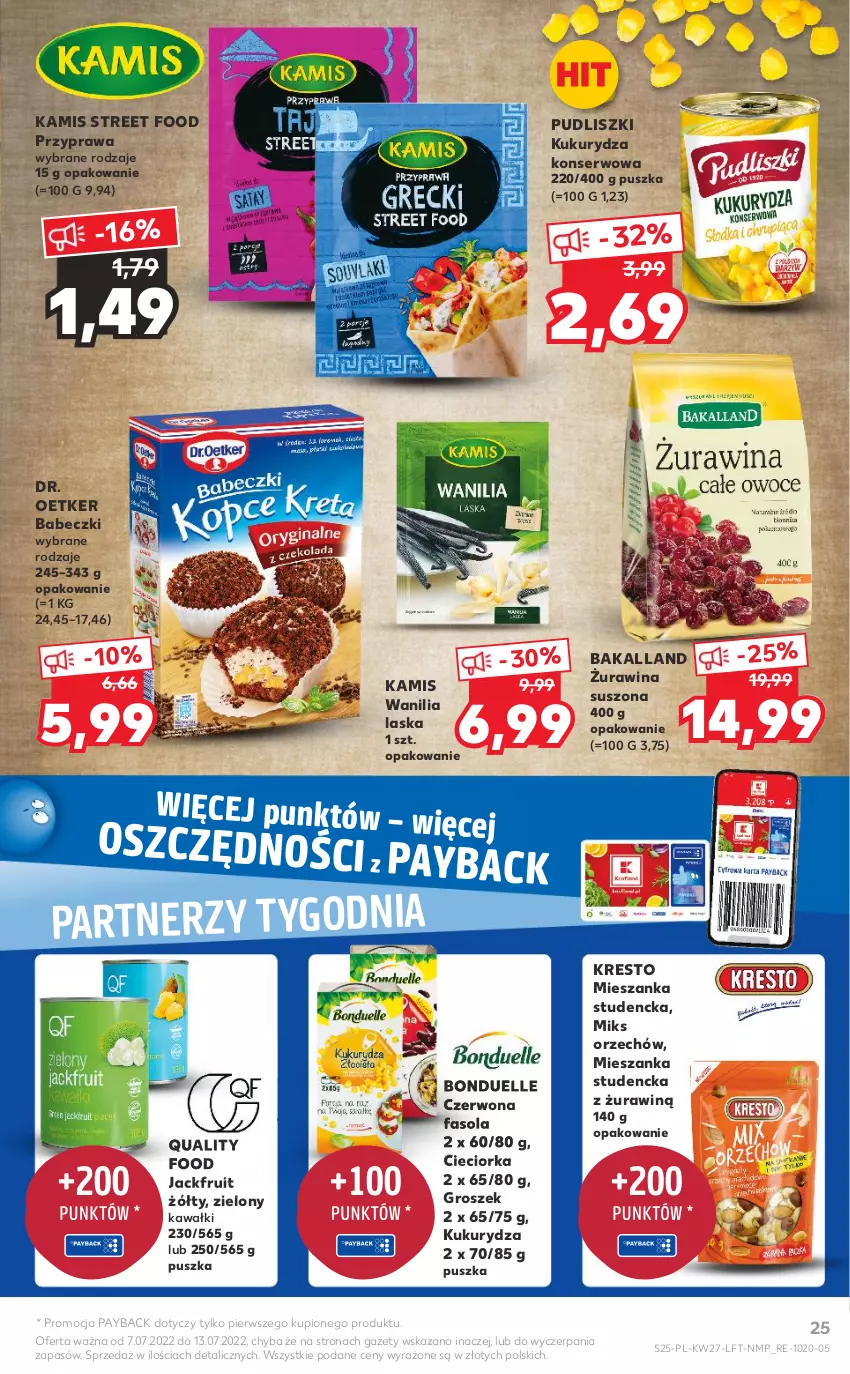 Gazetka promocyjna Kaufland - OFERTA TYGODNIA - ważna 07.07 do 13.07.2022 - strona 25 - produkty: Babeczki, Bakalland, Bonduelle, Cieciorka, Dr. Oetker, Fa, Fasola, Groszek, Kamis, Kawa, Kukurydza, Kukurydza konserwowa, Mieszanka studencka, Orka, Pudliszki, Ser