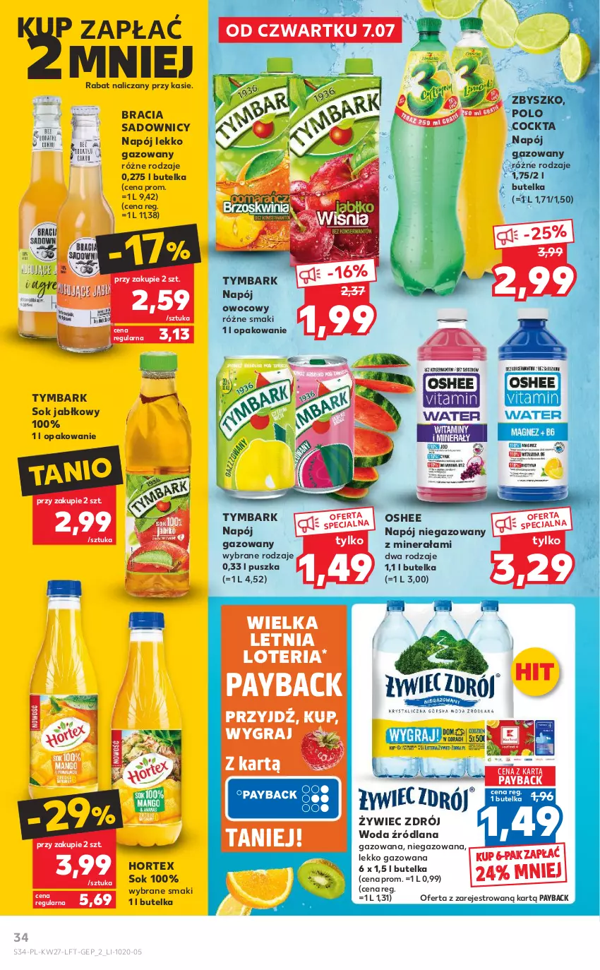 Gazetka promocyjna Kaufland - OFERTA TYGODNIA - ważna 07.07 do 13.07.2022 - strona 34 - produkty: Gra, Hortex, LANA, Napój, Napój gazowany, Napój niegazowany, Oshee, Sok, Sok jabłkowy, Tymbark, Woda