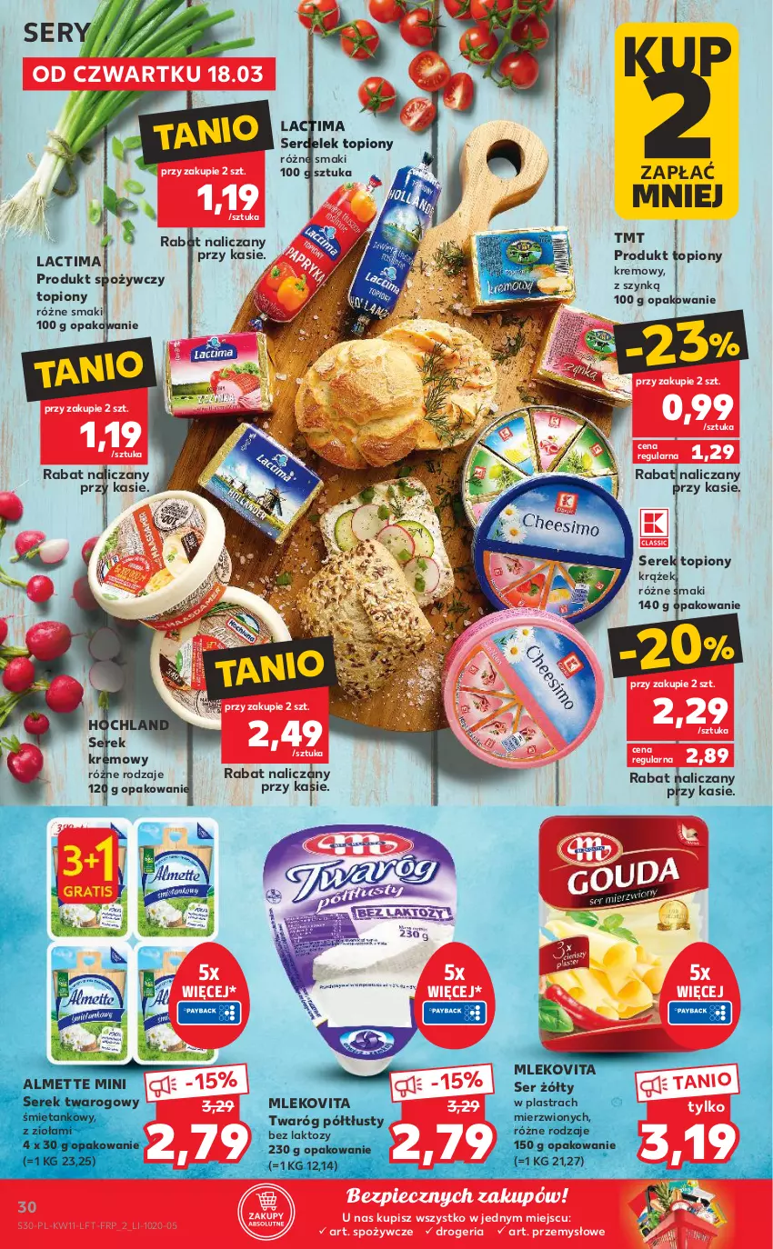 Gazetka promocyjna Kaufland - OFERTA TYGODNIA - ważna 18.03 do 24.03.2021 - strona 30 - produkty: Almette, Hochland, Mleko, Mlekovita, Piec, Ser, Serek, Serek twarogowy, Top, Twaróg, Twaróg półtłusty