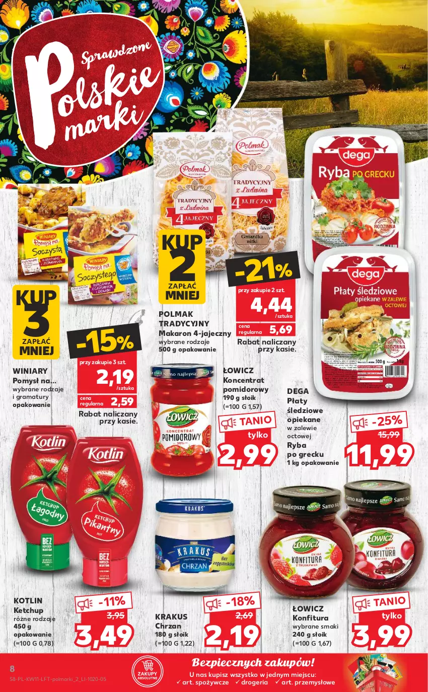 Gazetka promocyjna Kaufland - OFERTA TYGODNIA - ważna 18.03 do 24.03.2021 - strona 8 - produkty: Chrzan, Dega, Gra, Ketchup, Koncentrat pomidorowy, Konfitura, Kotlin, Krakus, Makaron, Olma, Piec, Płaty śledziowe, Rama, Ryba, Ryba po grecku, Winiary