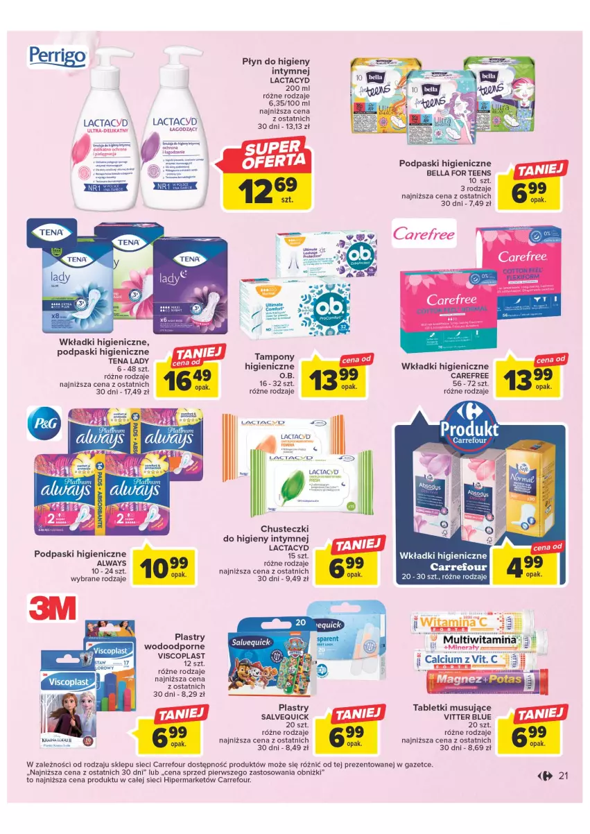 Gazetka promocyjna Carrefour - Gazetka Wiosna w pięknym stylu - ważna 07.03 do 18.03.2023 - strona 21 - produkty: Always, Bell, Bella, Carefree, Chusteczki, Chusteczki do higieny, Emulsja, Fa, Lactacyd, Mus, O.B., Płyn do higieny intymnej, Podpaski, Por, Tablet, Tabletki musujące, Tampony, Viscoplast, Wkładki