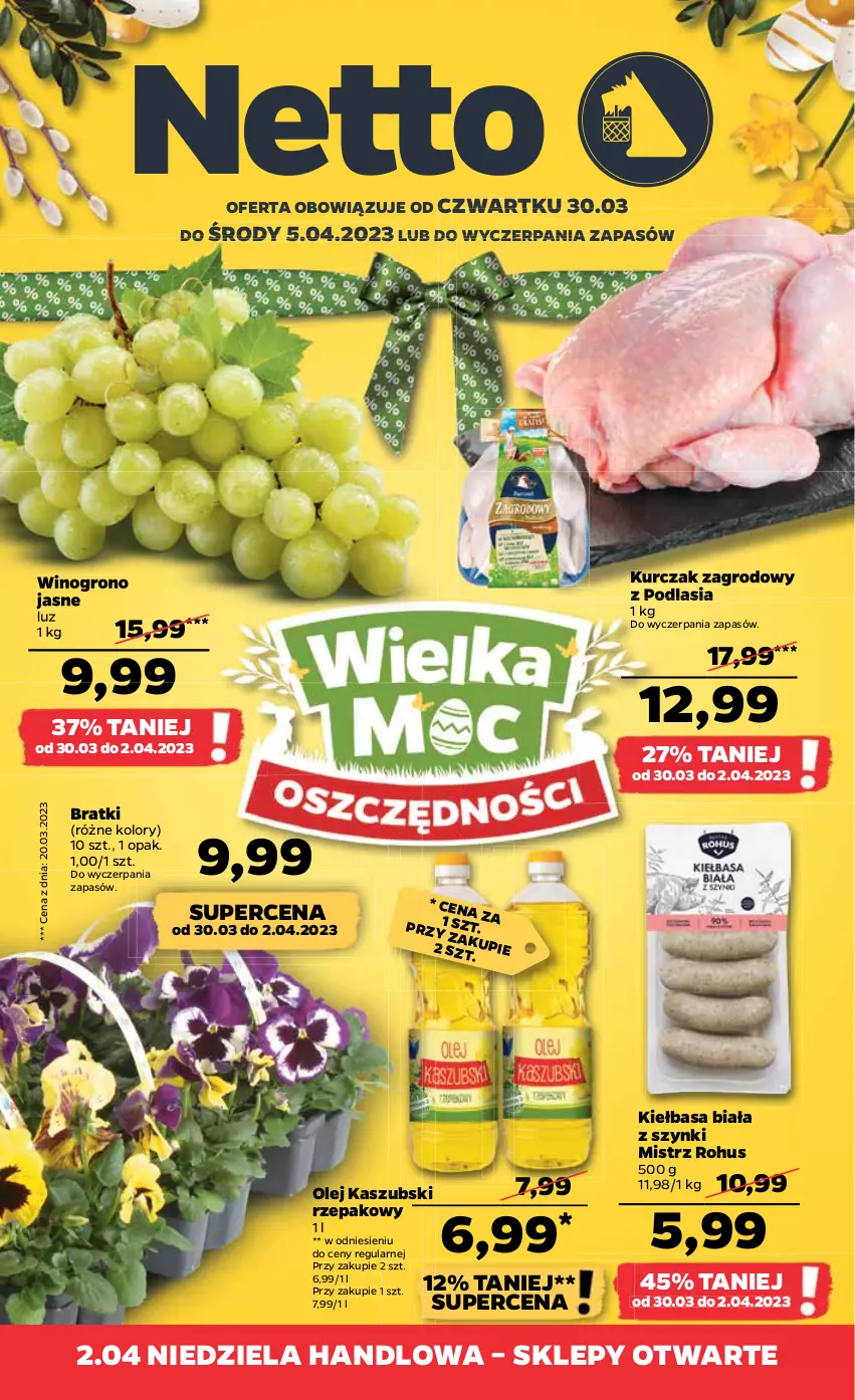 Gazetka promocyjna Netto - Artykuły spożywcze - ważna 30.03 do 05.04.2023 - strona 1 - produkty: Kiełbasa, Kiełbasa biała, Kurczak, Olej, Wino