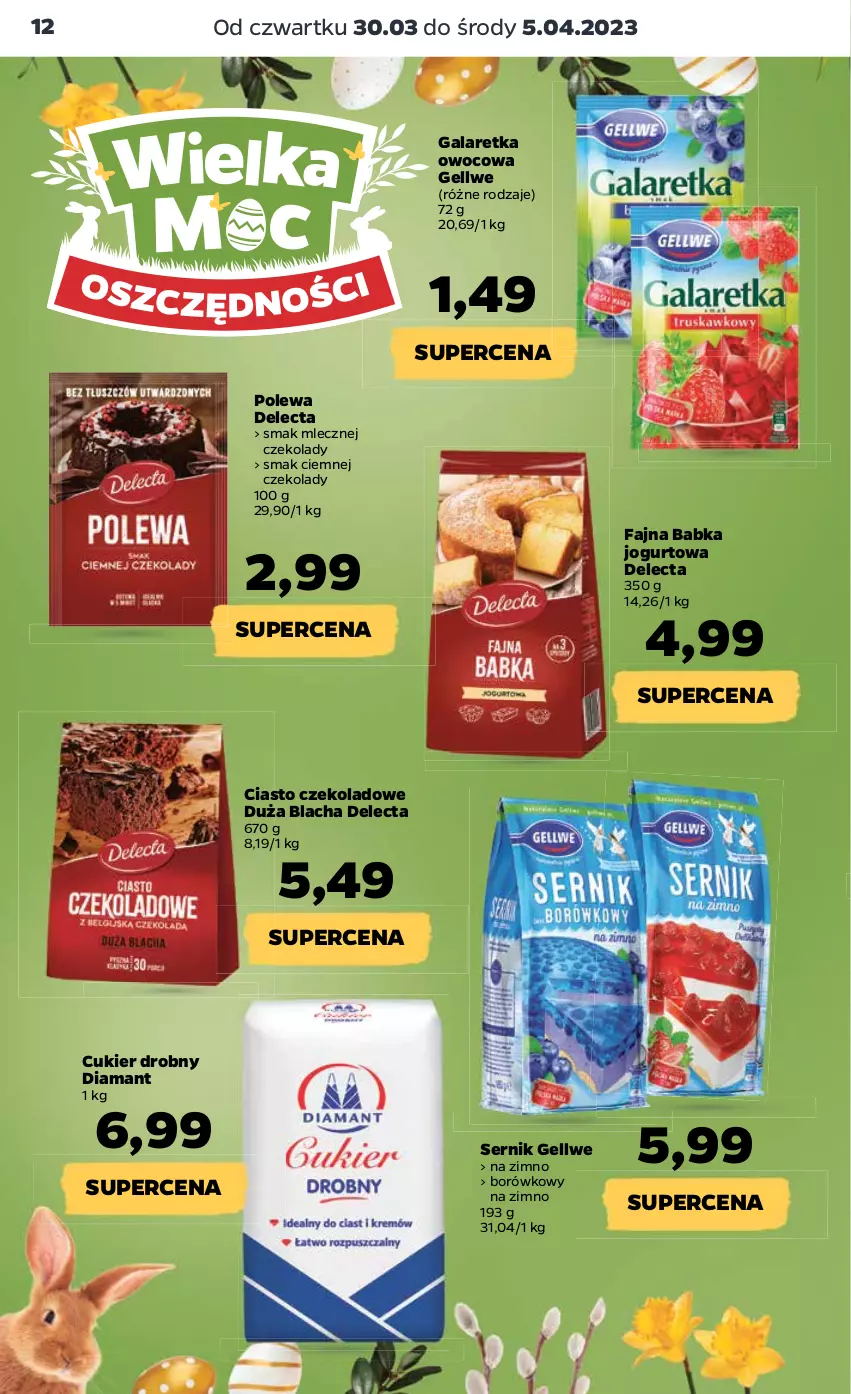 Gazetka promocyjna Netto - Artykuły spożywcze - ważna 30.03 do 05.04.2023 - strona 12 - produkty: Babka, Ciasto czekoladowe, Cukier, Delecta, Diamant, Fa, Gala, Galaretka, Jogurt, Ser