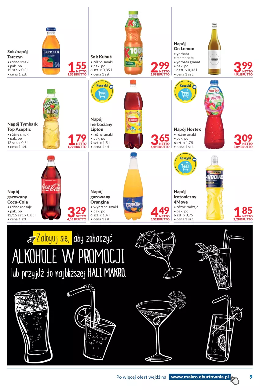 Gazetka promocyjna Makro - [Oferta promocyjna] Dostawy - ważna 17.04 do 02.05.2022 - strona 9 - produkty: Coca-Cola, Gin, Gra, Granat, Hortex, Kubuś, Lipton, Napój, Napój gazowany, Napój izotoniczny, Sok, Top, Tymbark