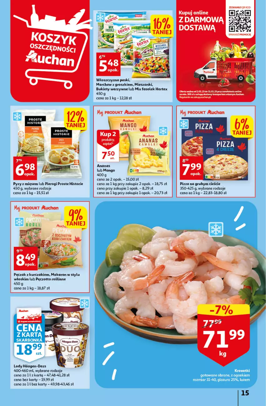 Gazetka promocyjna Auchan - Gazetka Koszyk Oszczędności Auchan Hipermarket - ważna 19.01 do 25.01.2023 - strona 15 - produkty: Ananas, Bukiet, Fa, Hortex, Kurczak, Lody, Makaron, Mango, Pierogi, Pizza, Zott