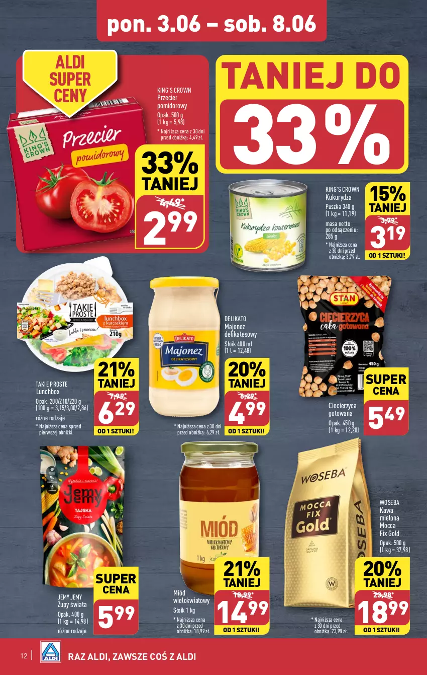 Gazetka promocyjna Aldi - Pełna oferta - ważna 03.06 do 08.06.2024 - strona 12 - produkty: Kawa, Kawa mielona, Kukurydza, Majonez, Miód, Mocca Fix Gold, Woseba