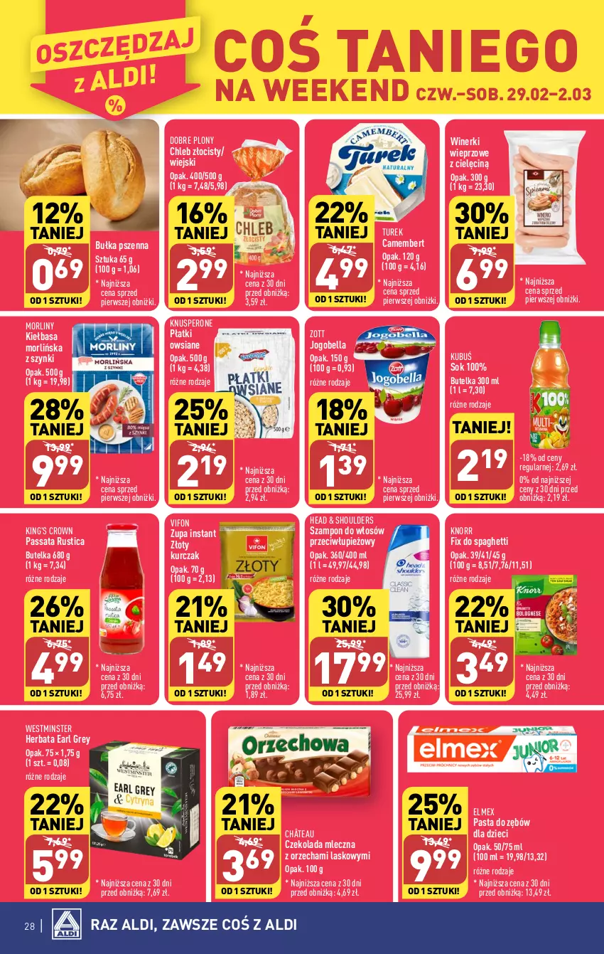 Gazetka promocyjna Aldi - Pełna oferta - ważna 26.02 do 02.03.2024 - strona 28 - produkty: Bell, Bella, Bułka, Camembert, Chleb, Czekolada, Czekolada mleczna, Dzieci, Earl Grey, Elmex, Herbata, Jogobella, Kiełbasa, Knorr, Kubuś, Kurczak, Morliny, Pasta do zębów, Płatki owsiane, Rust, Sok, Spaghetti, Szampon, Zott, Zupa