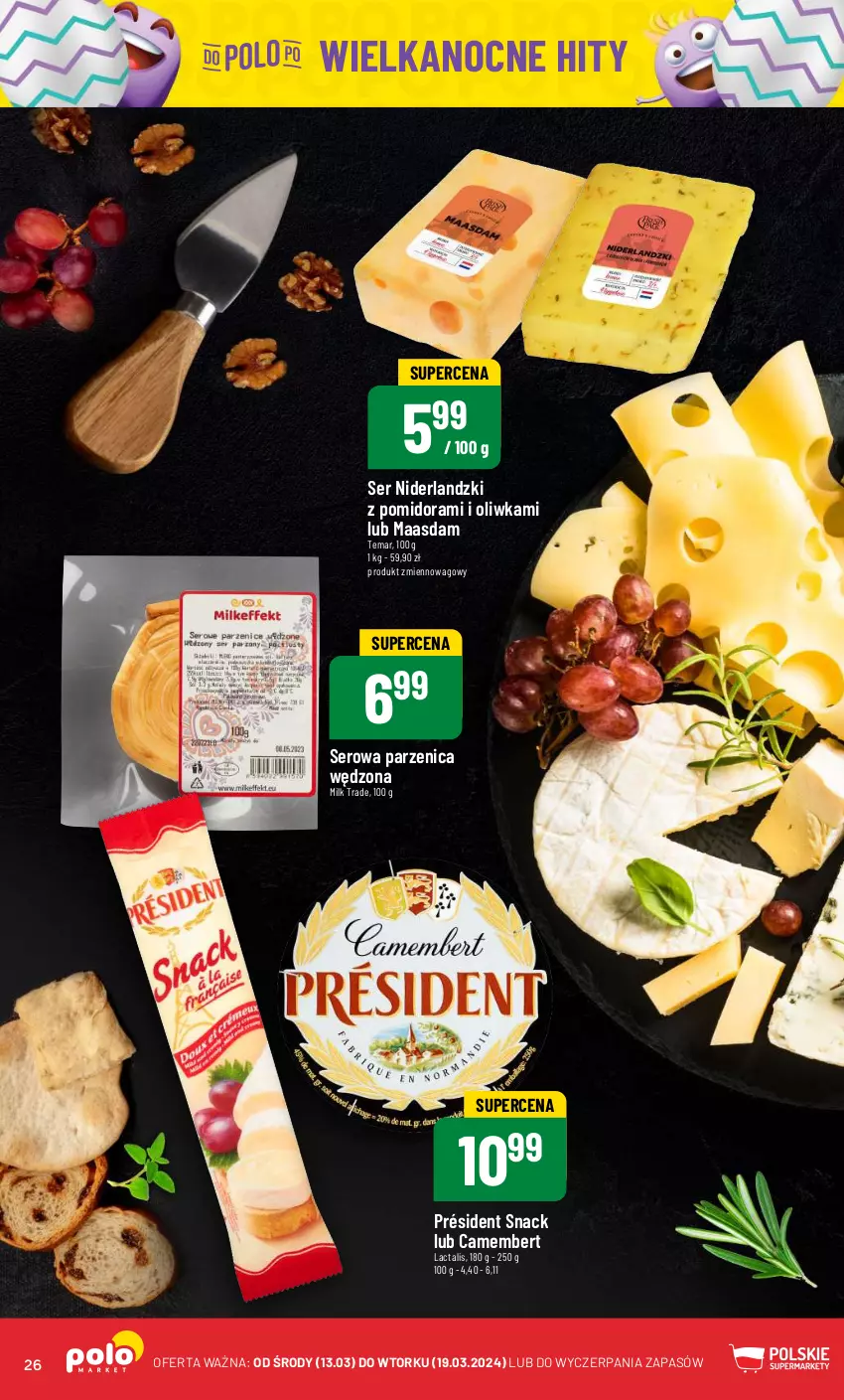 Gazetka promocyjna PoloMarket - Gazetka pomocyjna - ważna 13.03 do 19.03.2024 - strona 26 - produkty: Camembert, Maasdam, Président, Ser