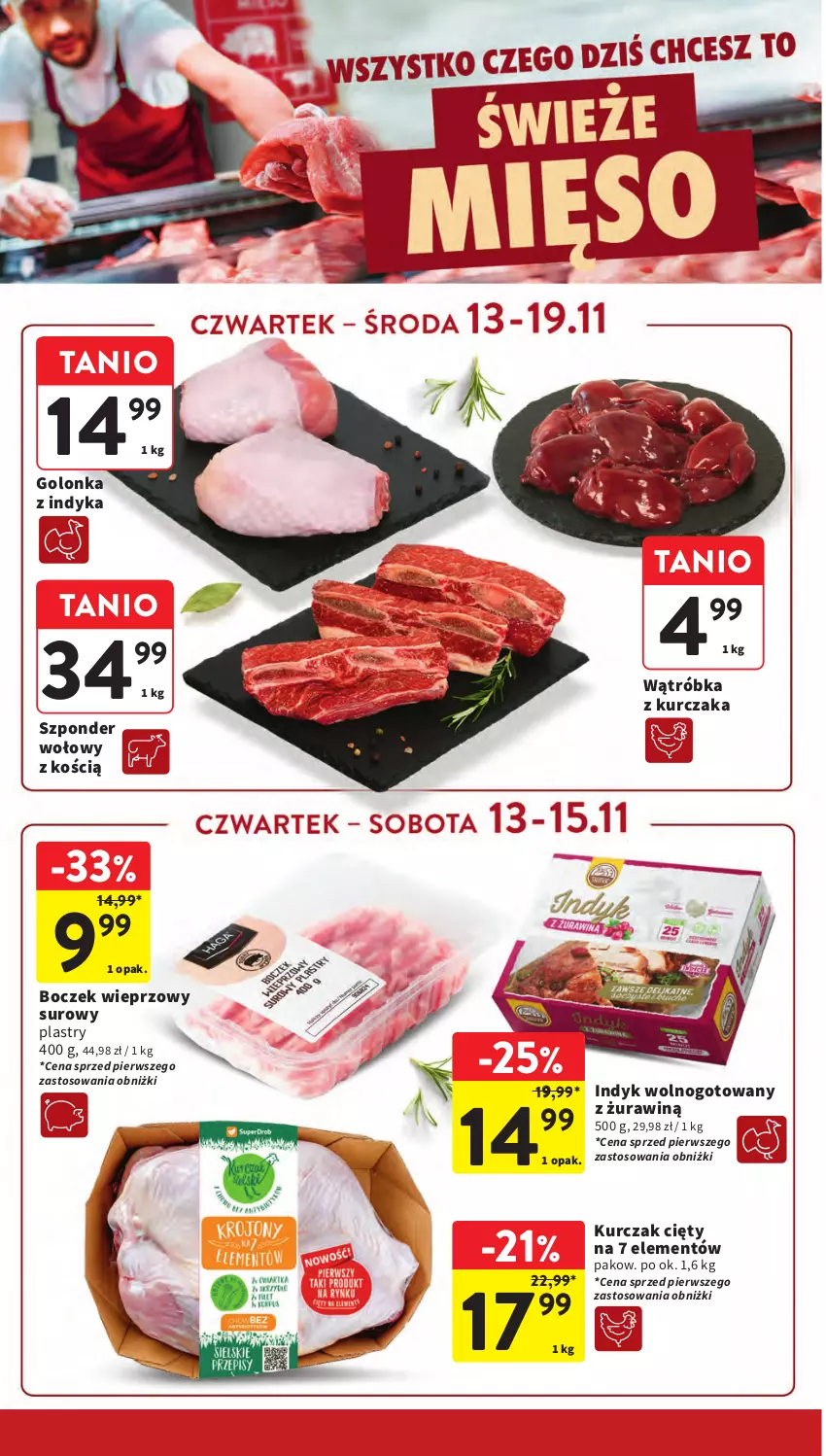 Gazetka promocyjna Intermarche - Gazetka Intermarche - ważna 13.11 do 19.11.2025 - strona 20 - produkty: Boczek, Boczek wieprzowy, Golonka z indyka, Kurczak, Szponder wołowy