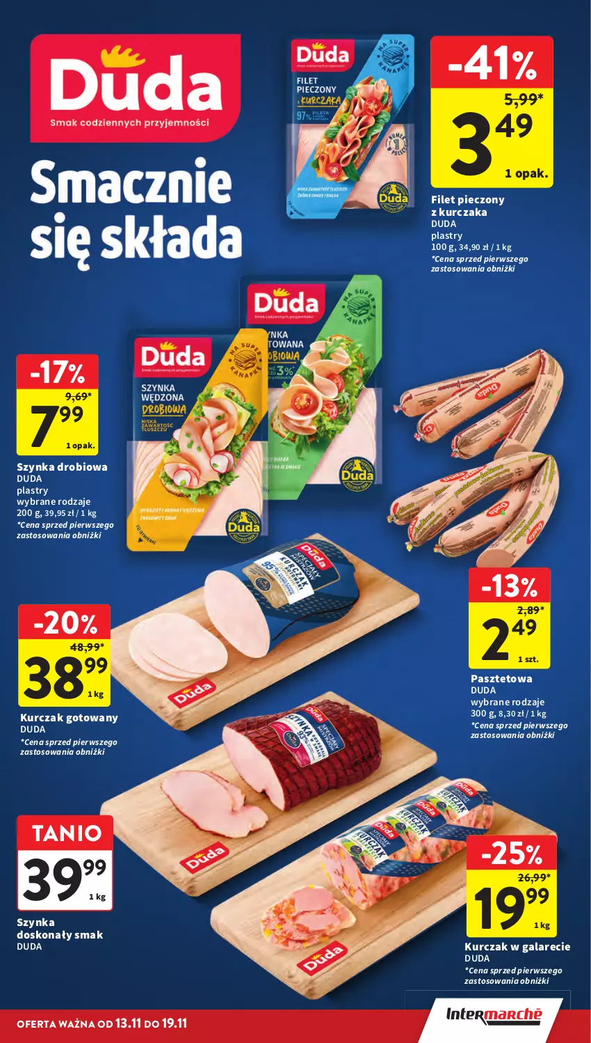 Gazetka promocyjna Intermarche - Gazetka Intermarche - ważna 13.11 do 19.11.2025 - strona 21 - produkty: Duda, Gala, Kurczak, Kurczak gotowany, Pasztet, Piec, Szynka