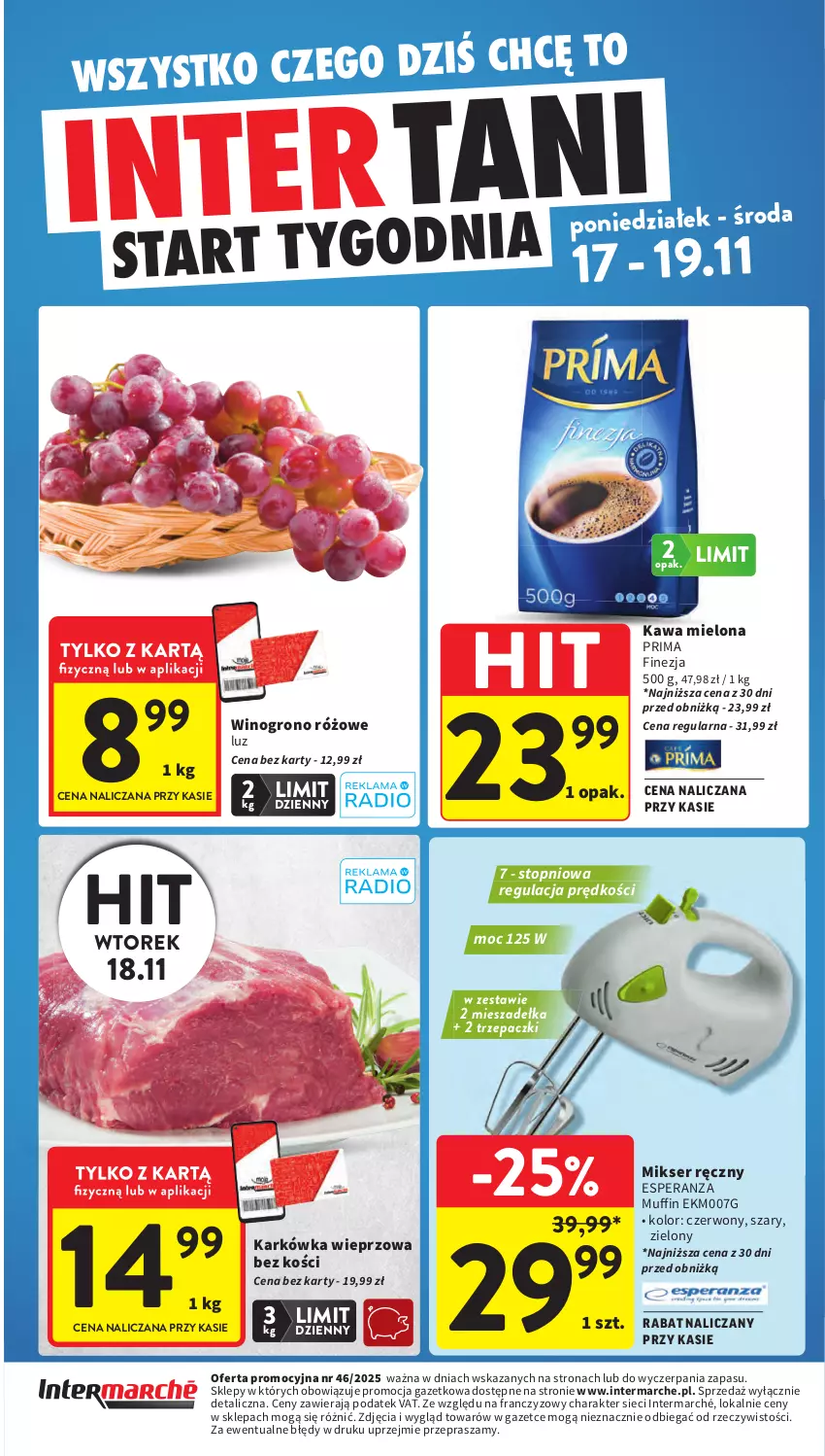 Gazetka promocyjna Intermarche - Gazetka Intermarche - ważna 13.11 do 19.11.2025 - strona 44 - produkty: Karkówka wieprzowa, Kawa, Kawa mielona, Mikser, Mikser ręczny, Prima, Ser, Top, Wino