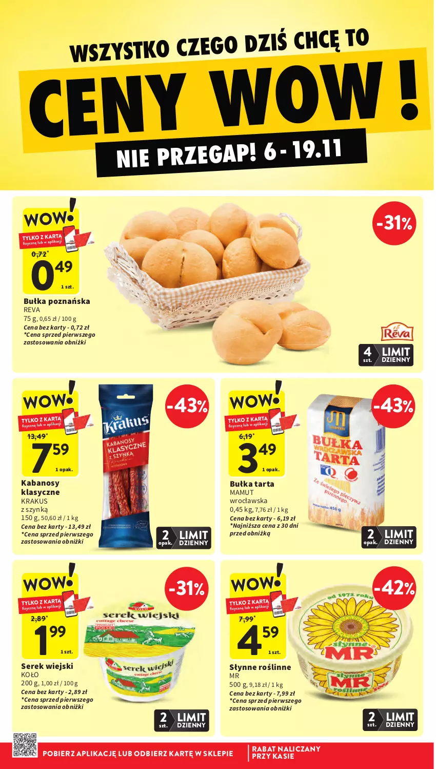 Gazetka promocyjna Intermarche - Gazetka Intermarche - ważna 13.11 do 19.11.2025 - strona 8 - produkty: Bułka, Bułka tarta, Kabanos, Krakus, Ser, Serek, Serek wiejski, Słynne, Tarta