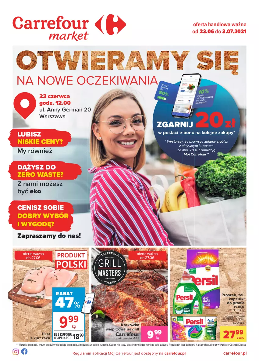 Gazetka promocyjna Carrefour - Gazetka Otwieramy się - ważna 22.06 do 03.07.2021 - strona 1 - produkty: Grill, Kapsułki do prania, Karkówka wieprzowa, Kurczak, O nas, Olej, Persil