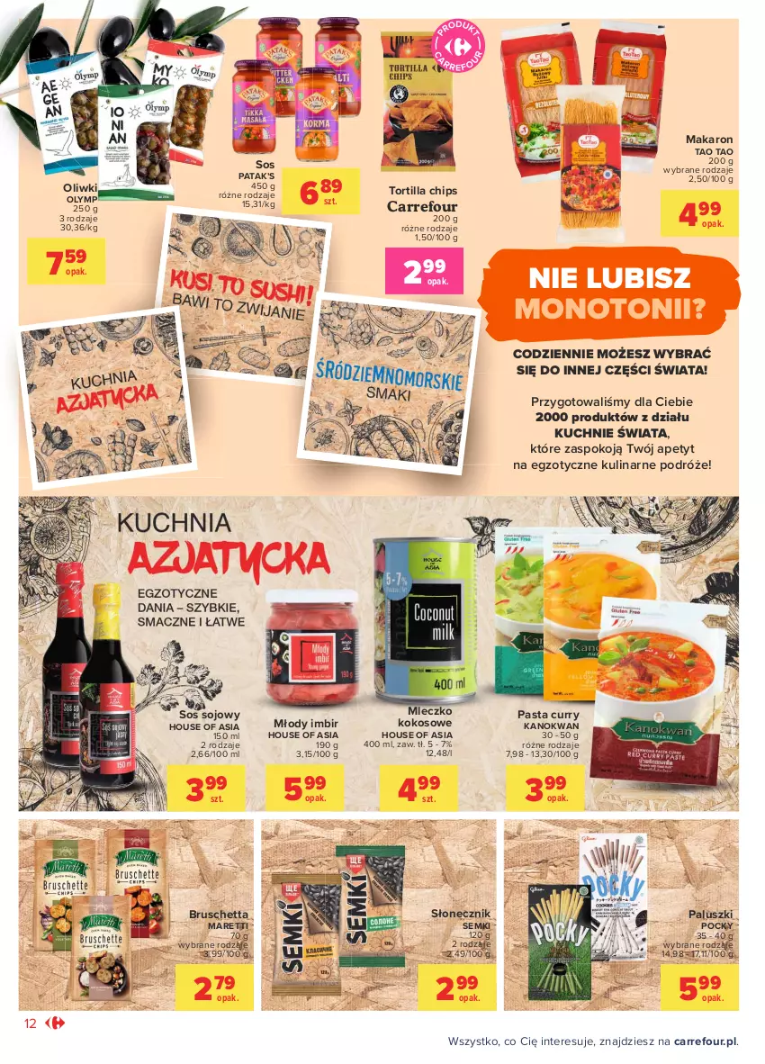 Gazetka promocyjna Carrefour - Gazetka Otwieramy się - ważna 22.06 do 03.07.2021 - strona 12 - produkty: House of Asia, Imbir, Kokos, Makaron, Mleczko, Oliwki, Sos, Sos sojowy, Tortilla, Tortilla Chips