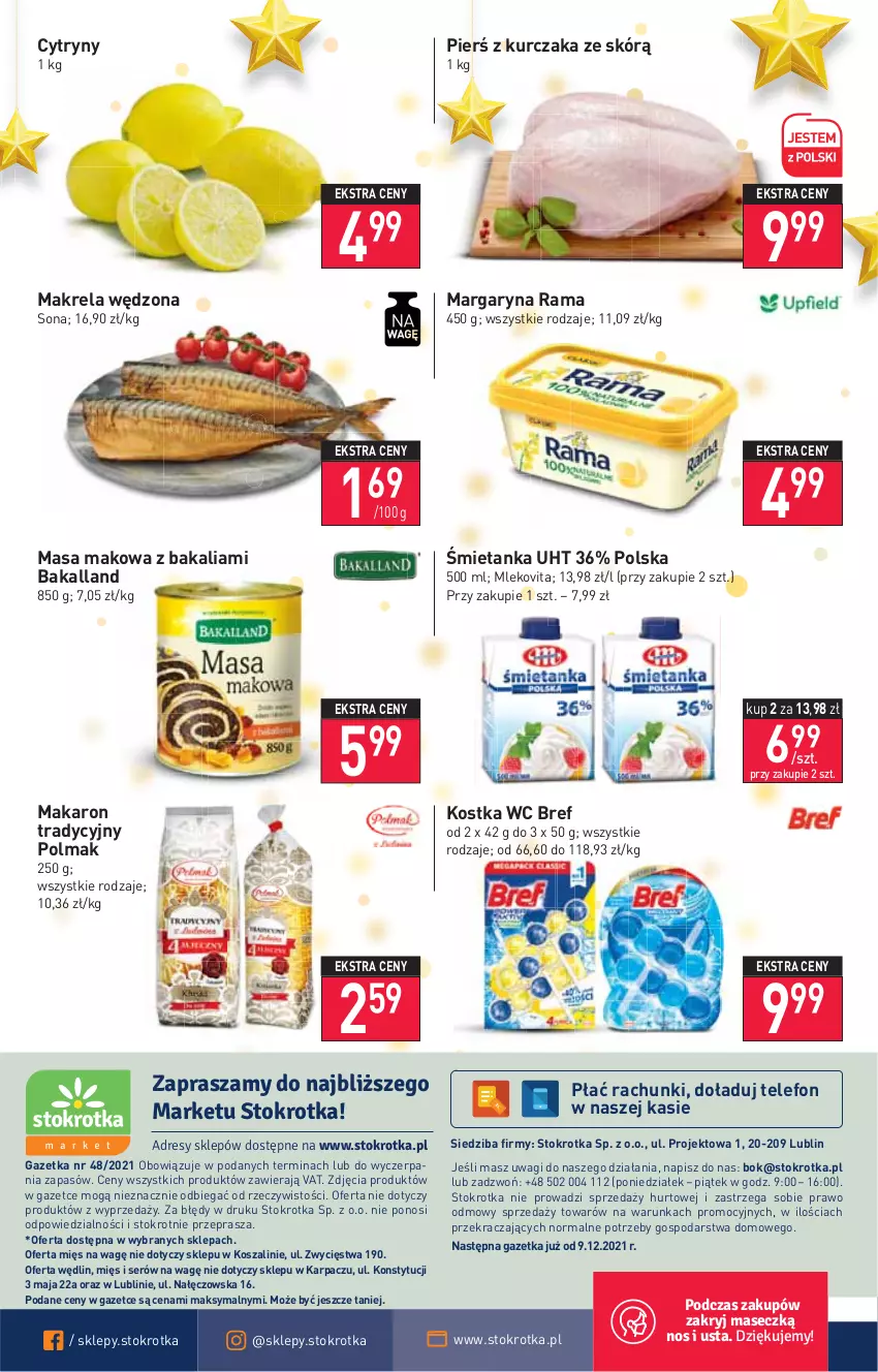 Gazetka promocyjna Stokrotka - Market - ważna 02.12 do 08.12.2021 - strona 16 - produkty: Bakalland, Bref, Cytryny, Karp, Kosz, Kurczak, Makaron, Margaryna, Mleko, Mlekovita, O nas, Olma, Rama, Ser, Szal, Telefon, Wagi