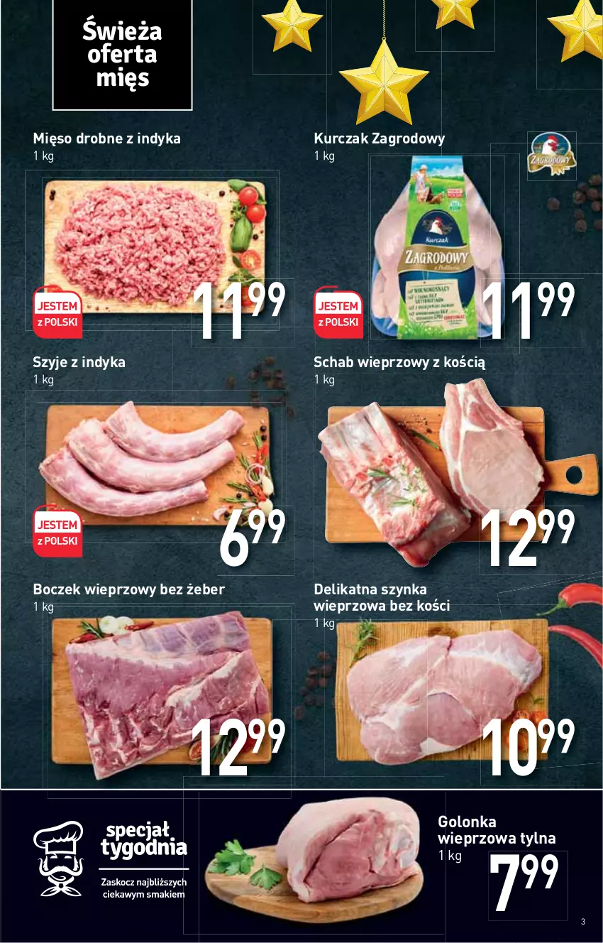 Gazetka promocyjna Stokrotka - Market - ważna 02.12 do 08.12.2021 - strona 3 - produkty: Boczek, Boczek wieprzowy, Golonka wieprzowa, Kurczak, Mięso, Schab wieprzowy, Szynka, Szynka wieprzowa