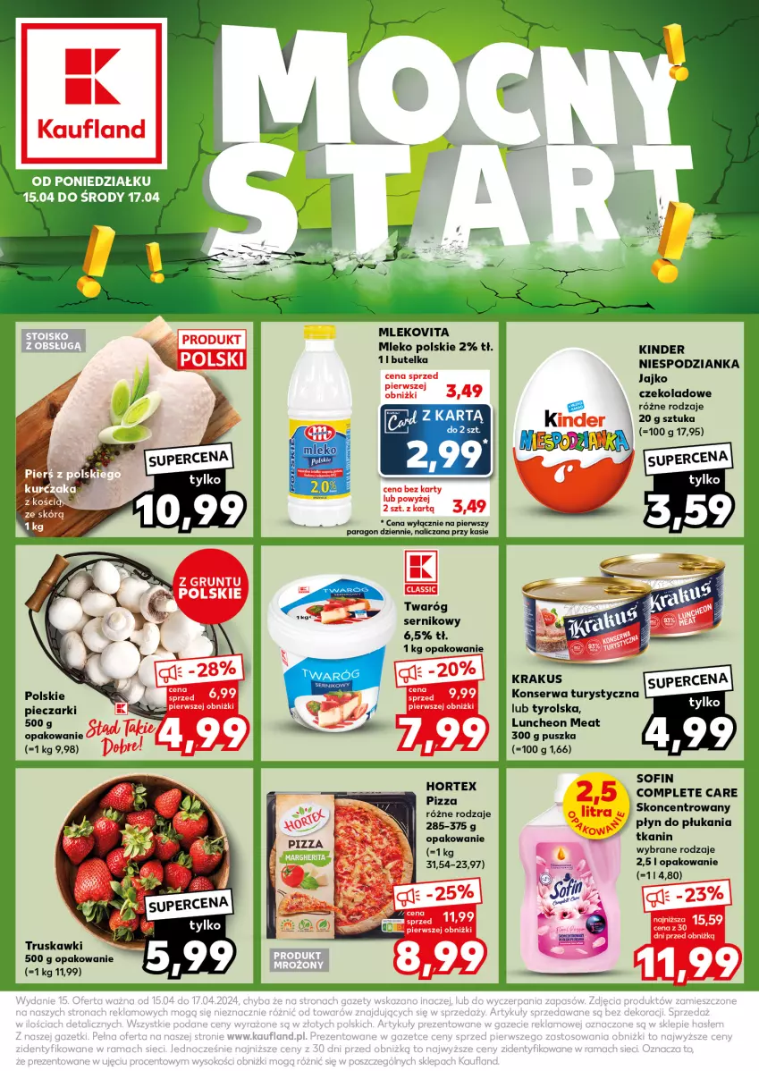 Gazetka promocyjna Kaufland - Kaufland - ważna 15.04 do 17.04.2024 - strona 1 - produkty: Hortex, Kinder, Konserwa turystyczna, Krakus, Mleko, Mlekovita, Piec, Pizza, Płyn do płukania, Ser, Truskawki, Twaróg