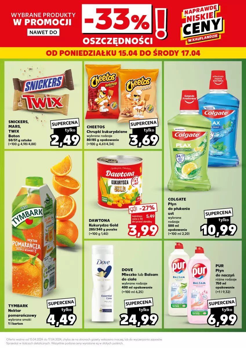 Gazetka promocyjna Kaufland - Kaufland - ważna 15.04 do 17.04.2024 - strona 7 - produkty: Baton, Cheetos, Chrupki, Colgate, Dawtona, Dove, Fa, Kukurydza, LG, Mars, Mleczko, Nektar, Płyn do płukania, Pur, Snickers, Twix, Tymbark