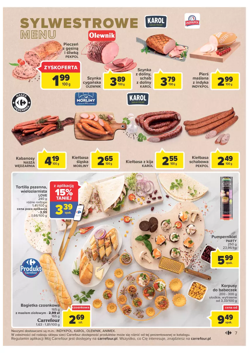 Gazetka promocyjna Carrefour - Gazetka Carrefour - ważna 27.12 do 31.12.2022 - strona 7 - produkty: Bagietka, Bagietka czosnkowa, Kabanos, Kiełbasa, Korpusy, LANA, Morliny, Olewnik, Pekpol, Szynka, Tortilla