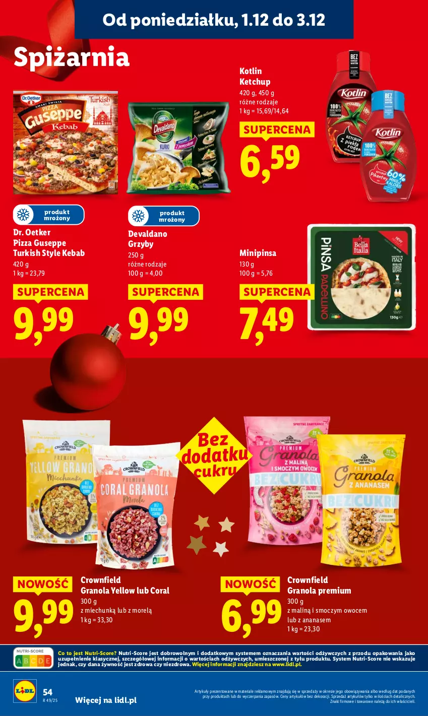 Gazetka promocyjna Lidl - GAZETKA - ważna 01.12 do 03.12.2025 - strona 56 - produkty: Ananas, Dr. Oetker, Gra, Granola, Grzyby, Kebab, Ketchup, Kotlin, Owoce, Pizza