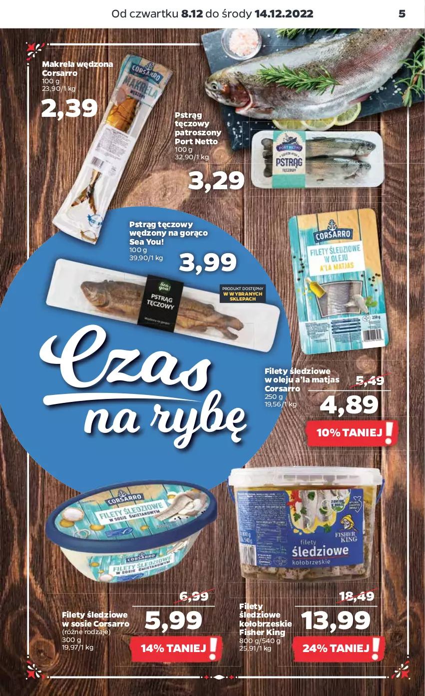 Gazetka promocyjna Netto - Artykuły spożywcze - ważna 08.12 do 14.12.2022 - strona 5 - produkty: Matjas, Olej, Por, Pstrąg, Pstrąg tęczowy, Sos