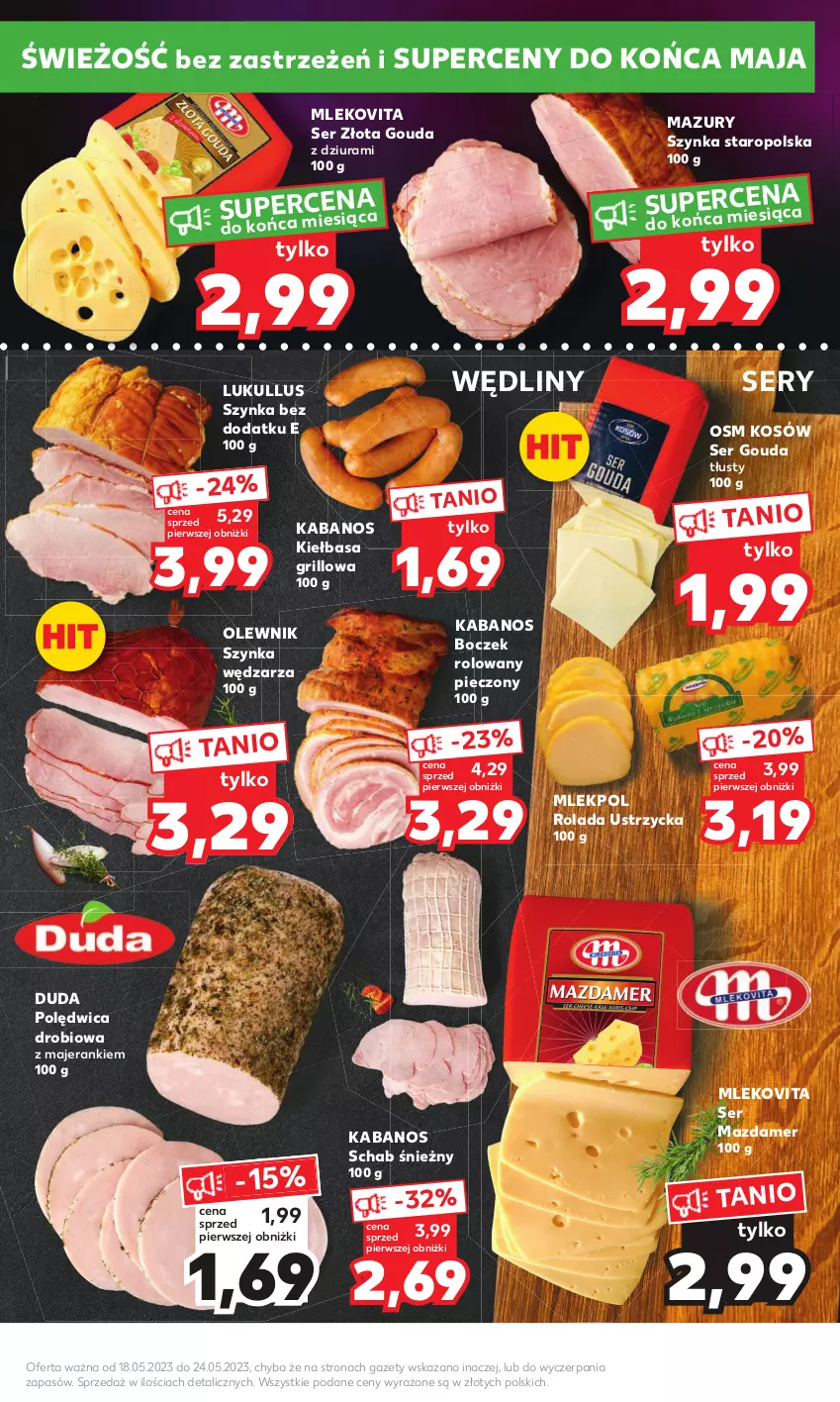 Gazetka promocyjna Kaufland - Mocny Start - ważna 22.05 do 24.05.2023 - strona 9 - produkty: Boczek, Duda, Gouda, Grill, Kabanos, Kiełbasa, Mazdamer, Mleko, Mlekovita, Olewnik, Piec, Polędwica, Rolada, Rolada Ustrzycka, Ser, Szynka